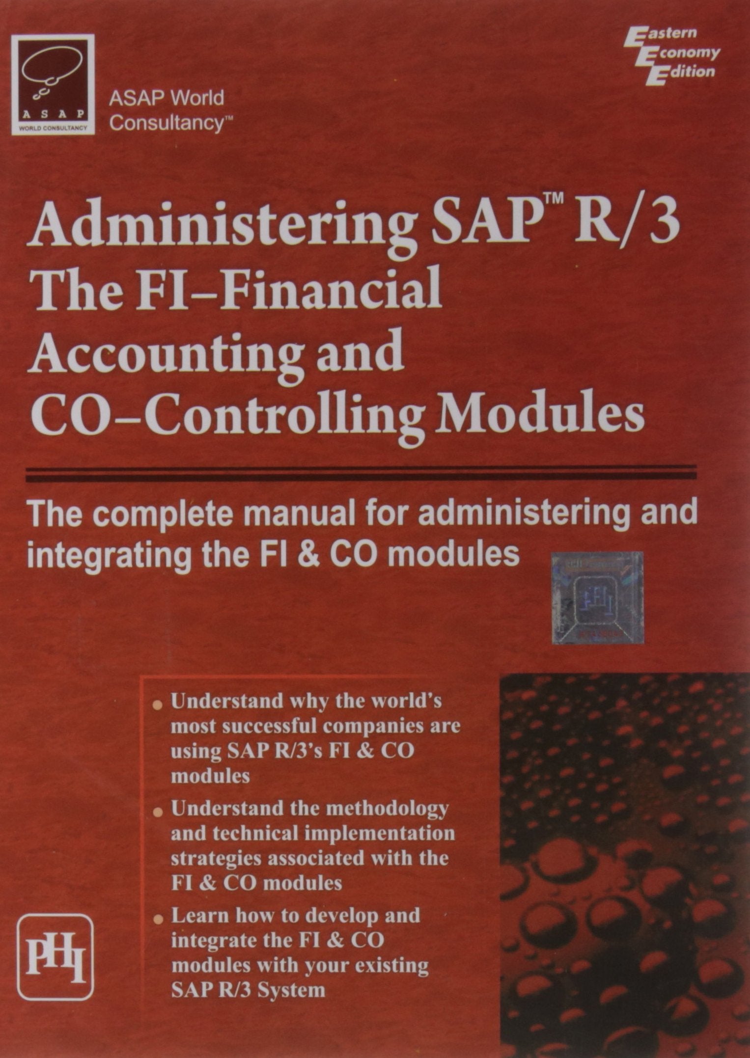 Administering Sap R/3: The Fi-financial Accounting And Co-controlling Modules Books