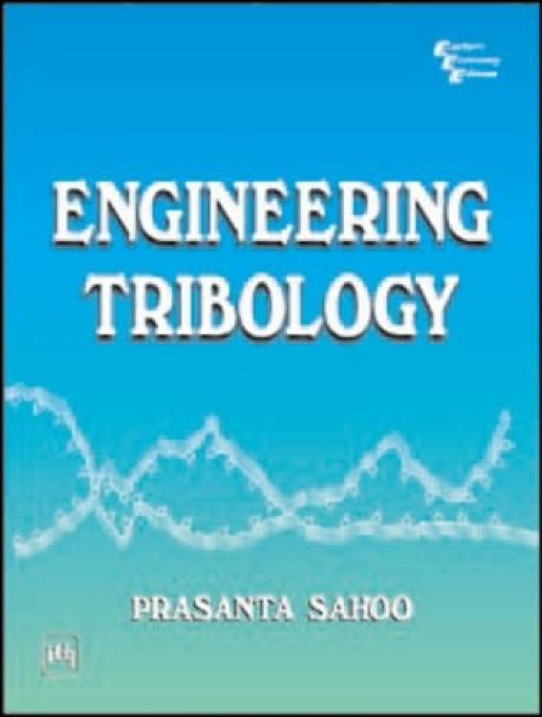 Engineering Tribology Business & Technology