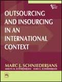 Outsourcing and Insourcing in an International Context Books