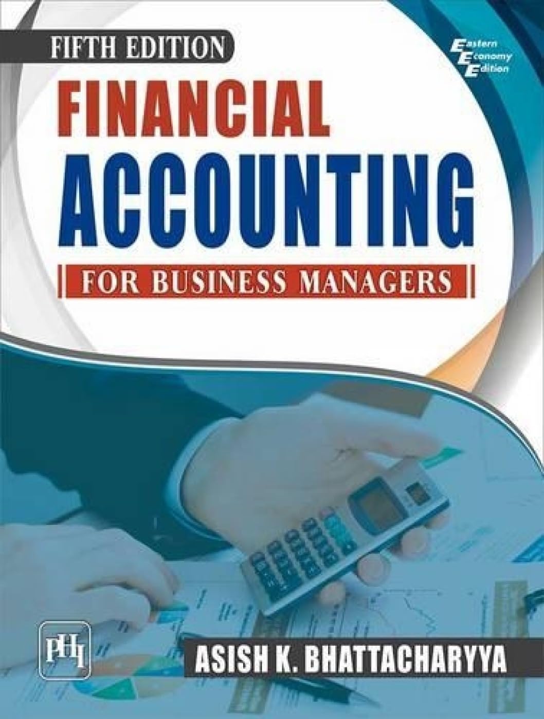 Financial Accounting for Business Managers Business, Finance & Career