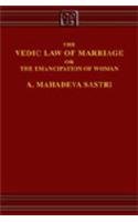 The Vedic Law of Marriage or, The Emancipation of Women Books