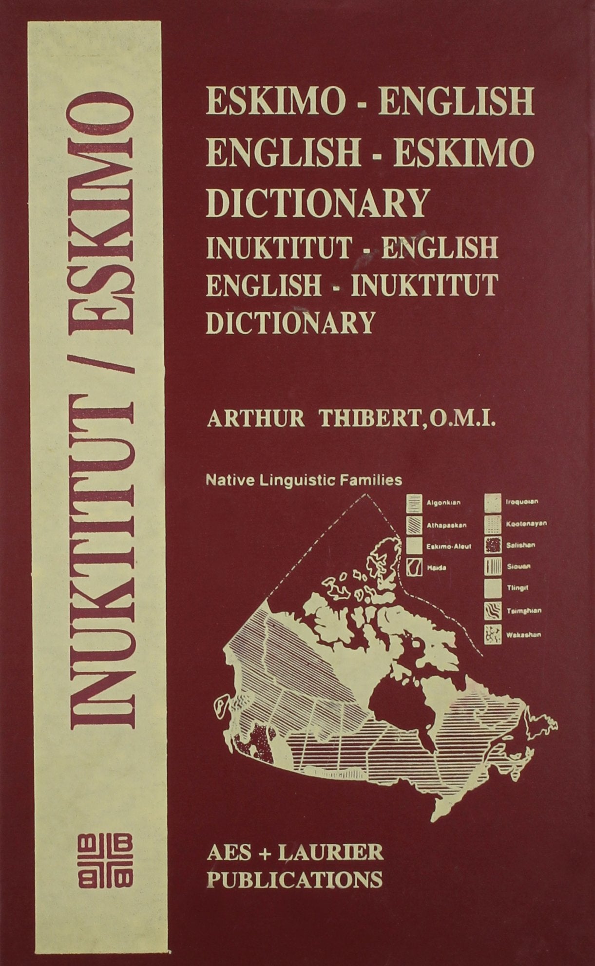 Eskimo-English and English-Eskimo Dictionary book