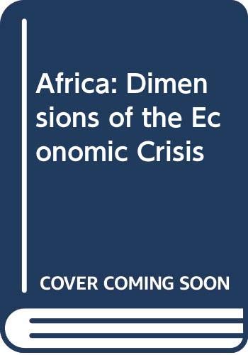Africa: Dimensions of the Economic Crisis Business, Finance & Career