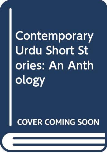 Contemporary Urdu Short Stories: An Anthology Essays & Short Stories