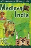 Medieval India: Pt. II: A Comprehensive History of India Politics & History