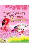 The Valley Of Mother Blossoms Children's books