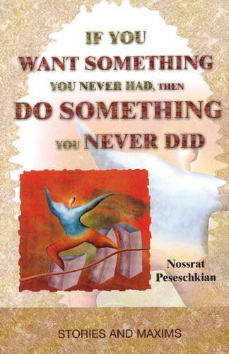 If You Want Something You Never Had, Then Do Something You Never Did Medicine