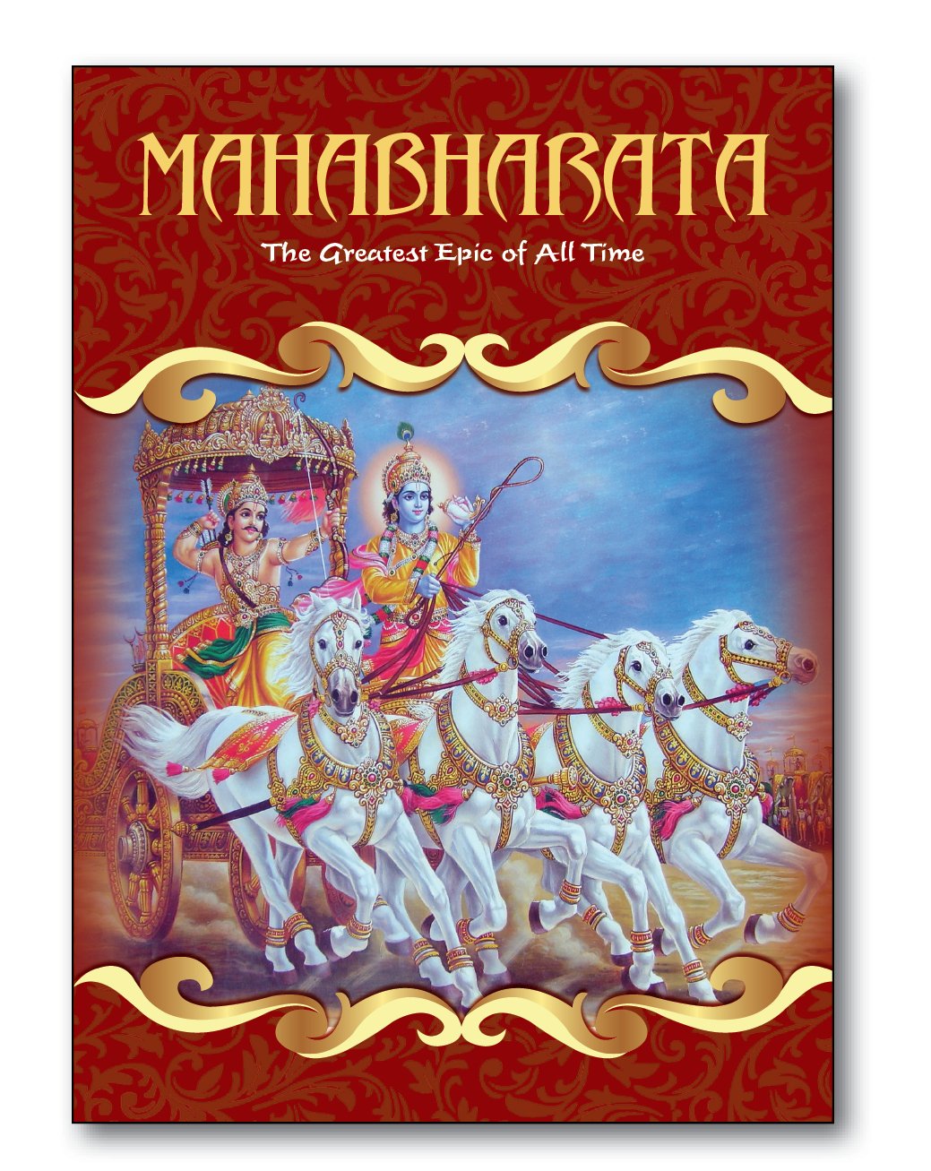 Mahabharata: The Greatest Epic of All Time book