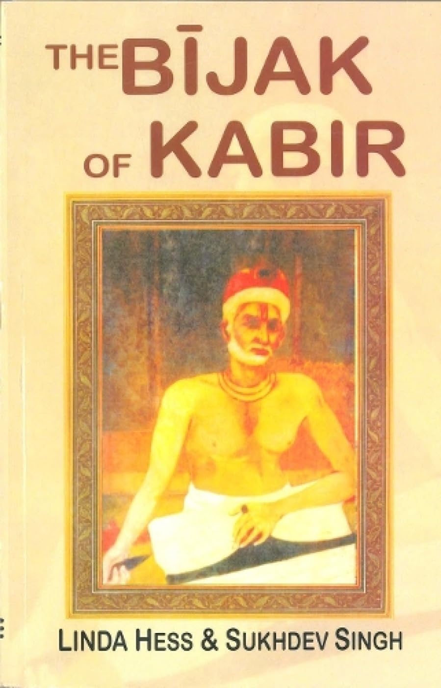 The Bijak of Kabir Contemporary literature