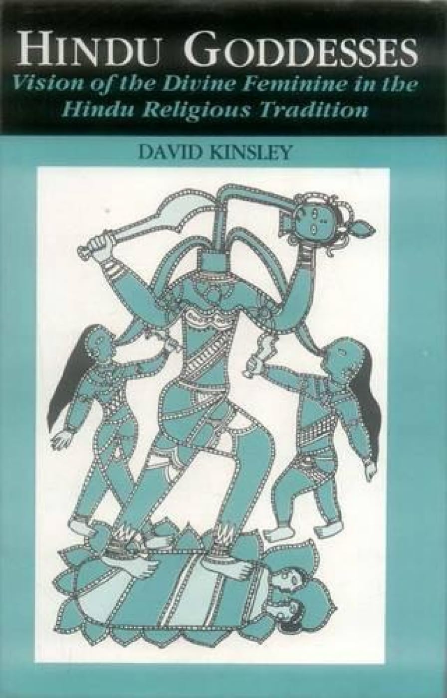 Hindu Goddesses: Visions of the Divine Feminine in the Hindu Religious Tradition Religion & Esotericism