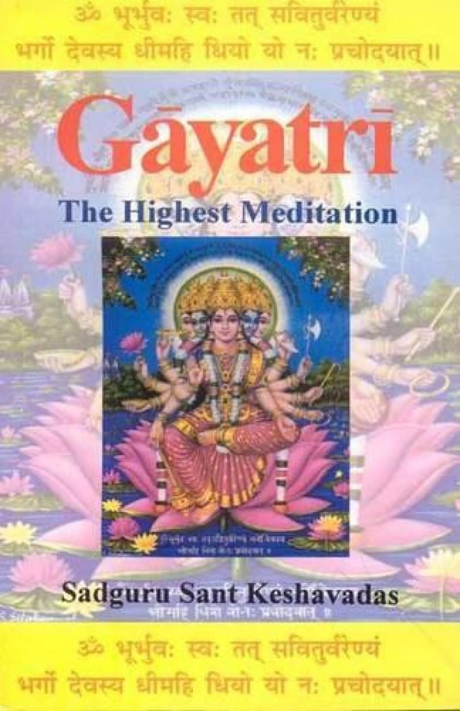 Gayatri: The Highest Meditation book