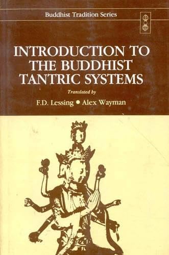 Introduction to the Buddhist Tantric Systems book
