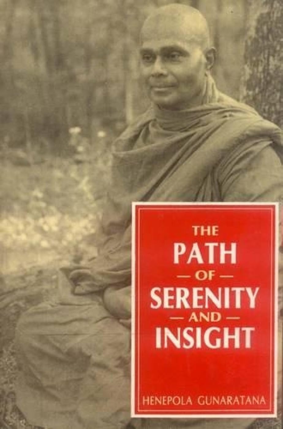 The Path of Serenity and Insight: An Explanation of the Buddhist Jhanas book