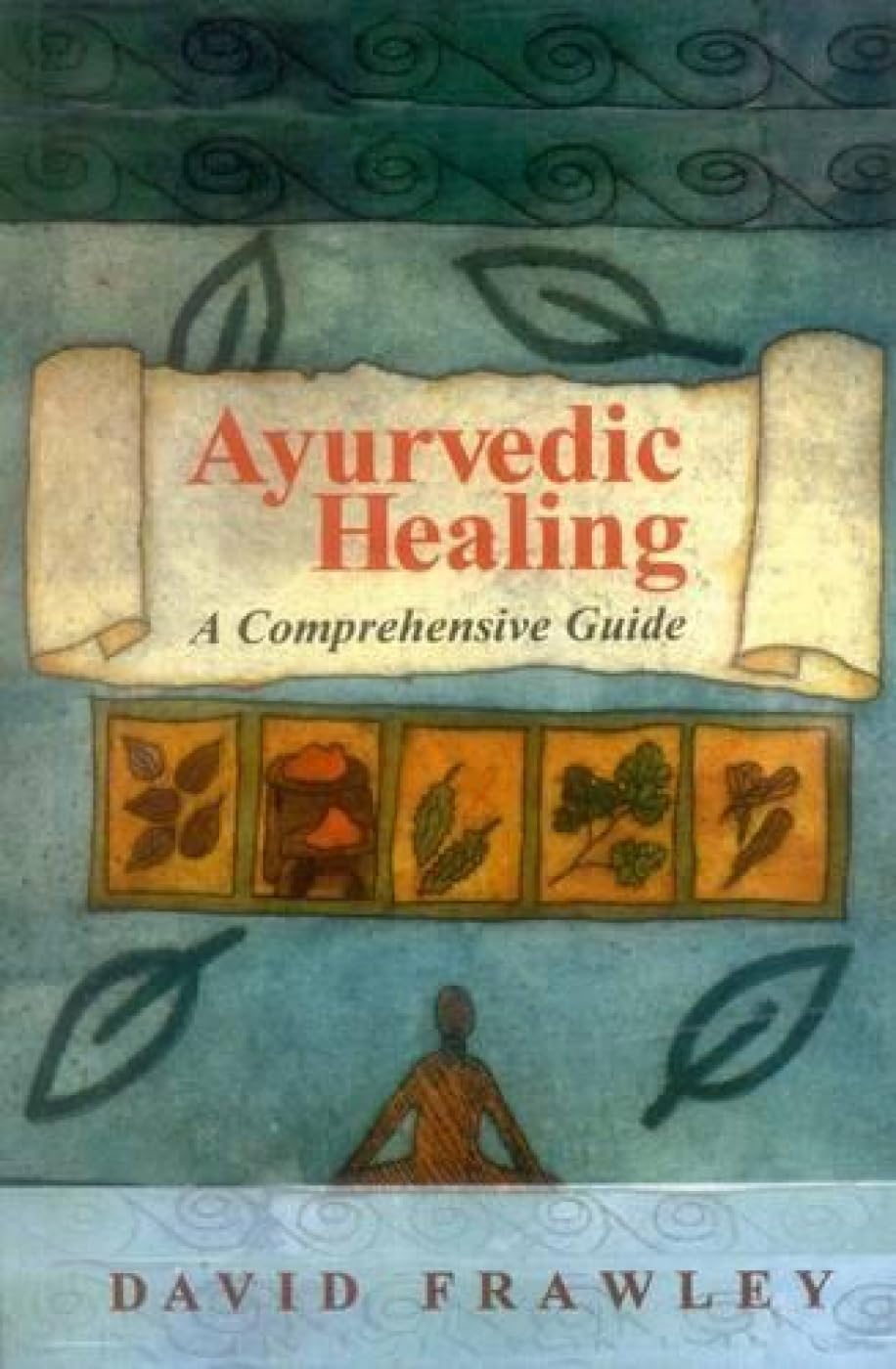 Ayurvedic Healing Health, Nutrition & Fitness Books