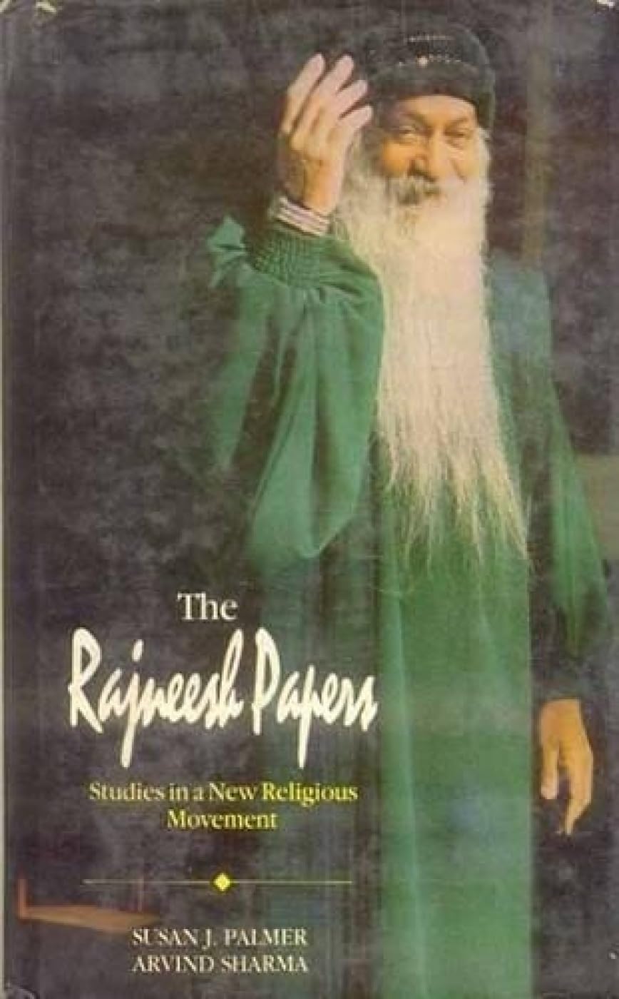 The Rajneesh Papers Religion & Esotericism