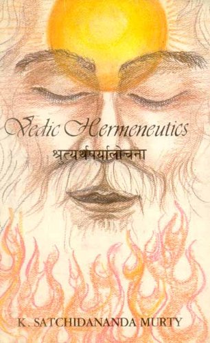 Vedic Hermeneutics Religion & Esotericism