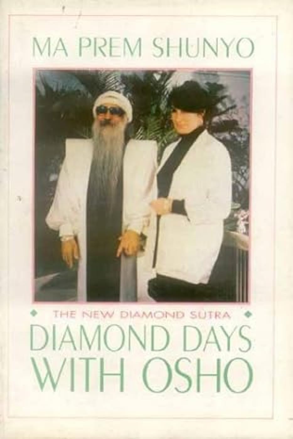 Diamond Days with Osho: The New Diamond Sutra Religion & Esotericism