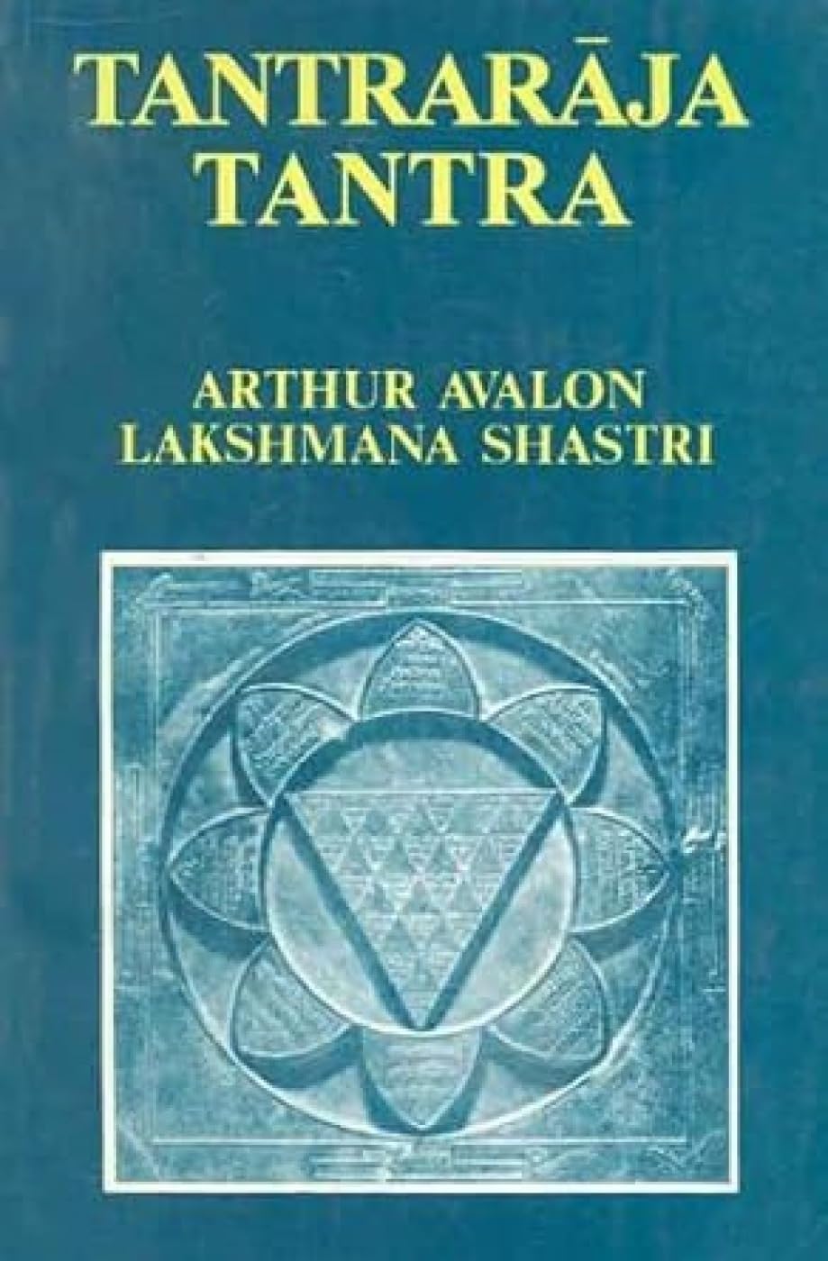 Tantraraja Tantra Religion & Esotericism