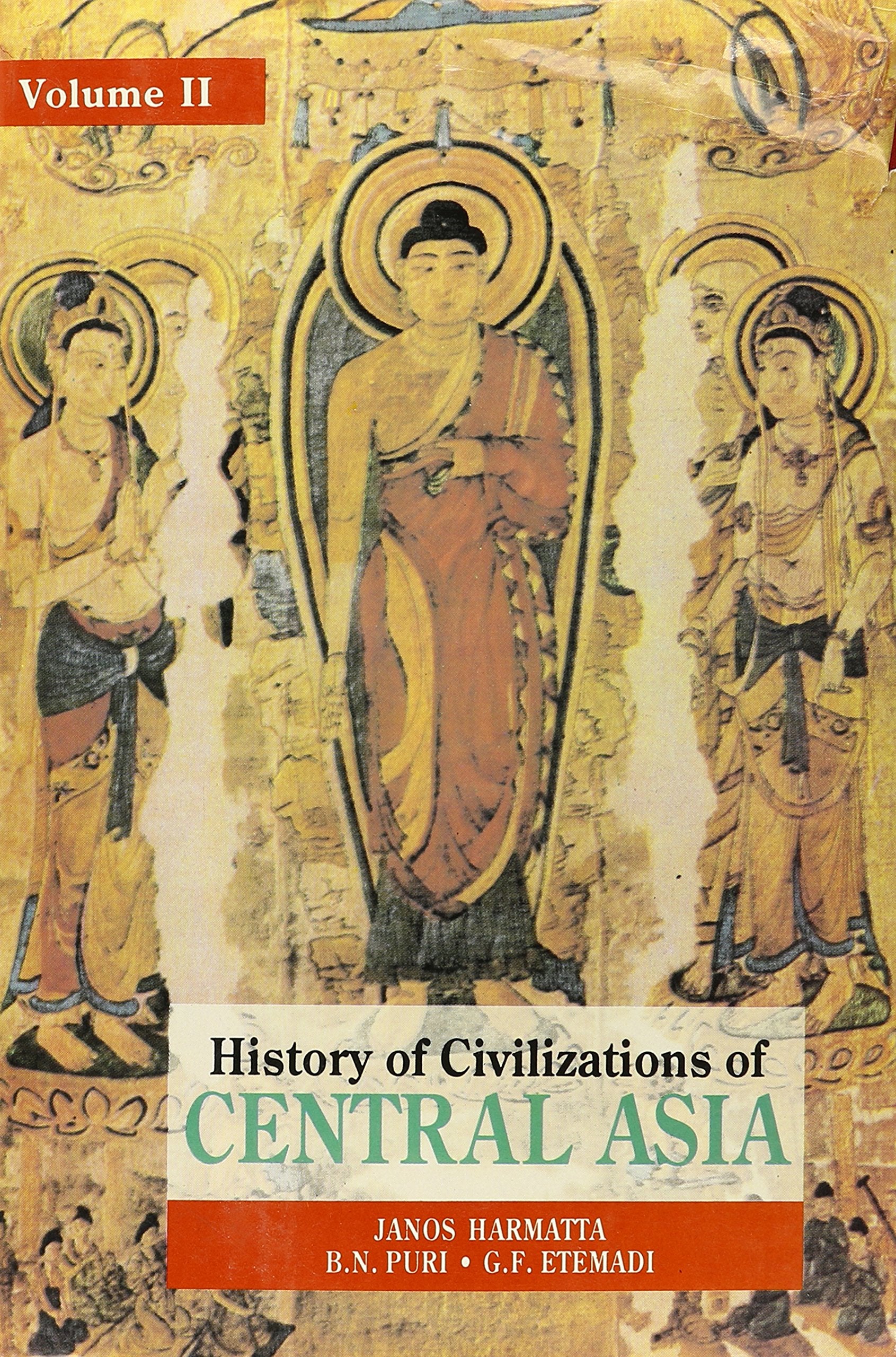 The Development of Sedentary and Nomadic Civilisations: Vol 2 (History of civilisations of Central Asia (A 7-volume series)) Social Sciences