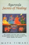 Ayurveda: Secrets of Healing Medicine