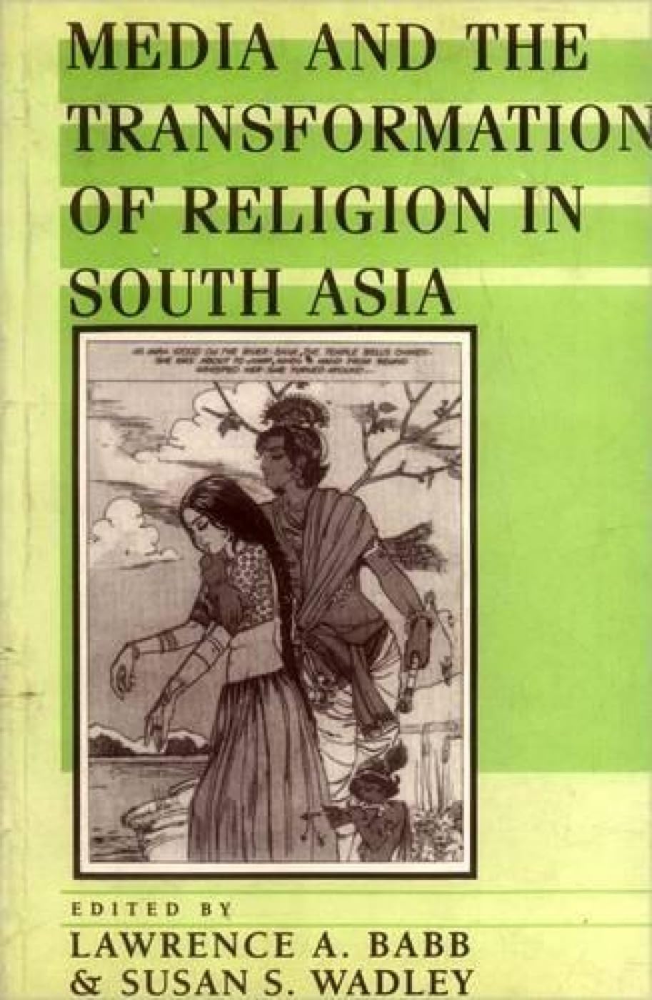 Media and the Transformation of Religion in South Asia Religion & Esotericism
