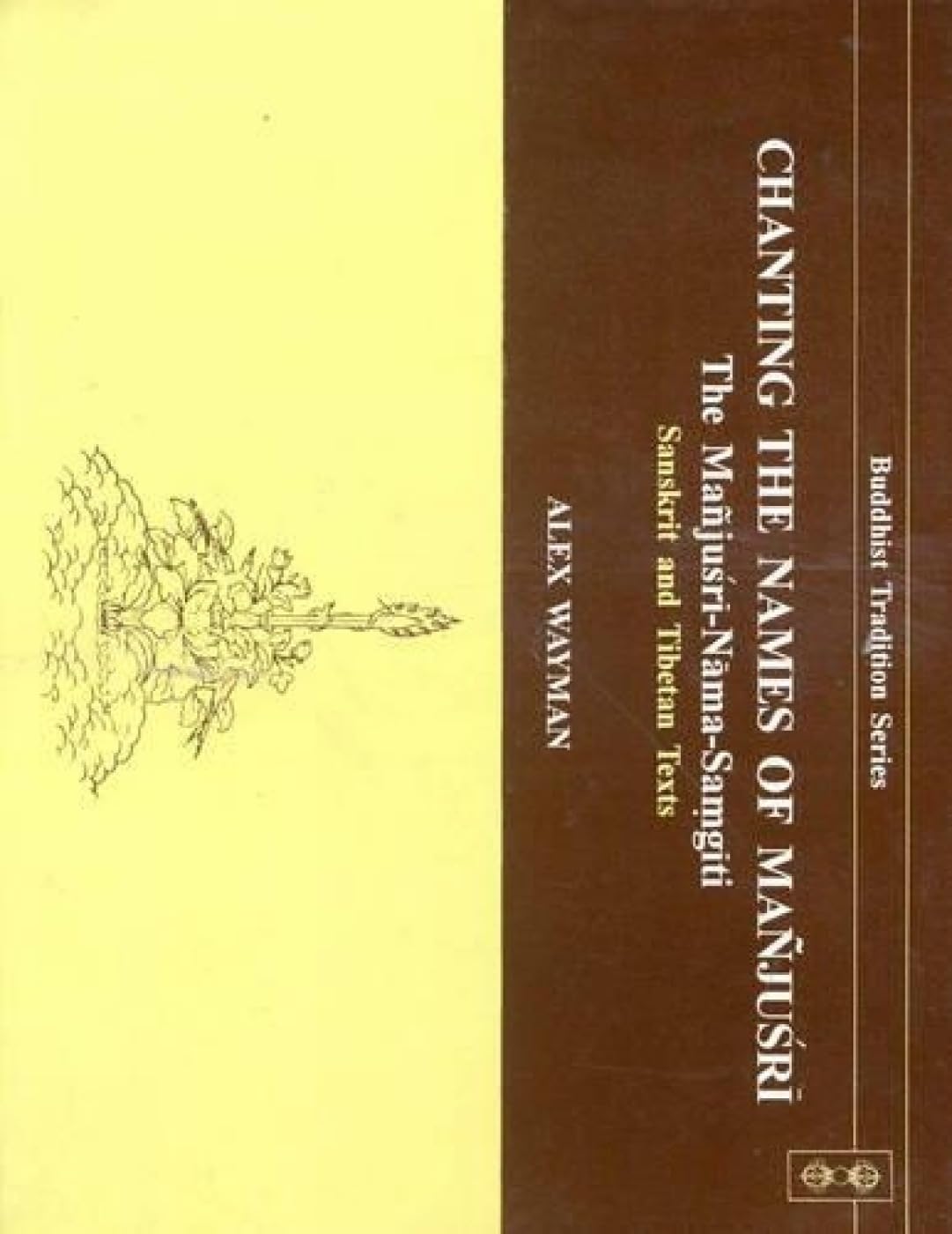 Chanting the Names of Manjusri: Manjusri-Nama-Samgita Religion & Esotericism