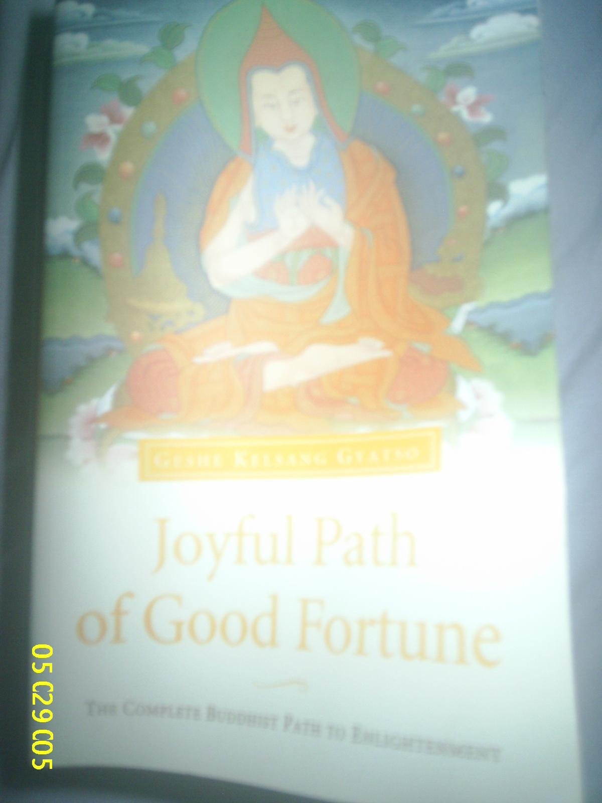 Joyful Path of Good Fortune: The Complete Buddhist Path to Enlightenment Books