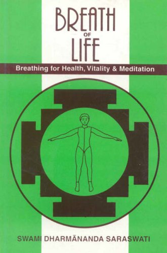 Breath of Life: Breathing for Health, Vitality and Meditation Health, Nutrition & Fitness