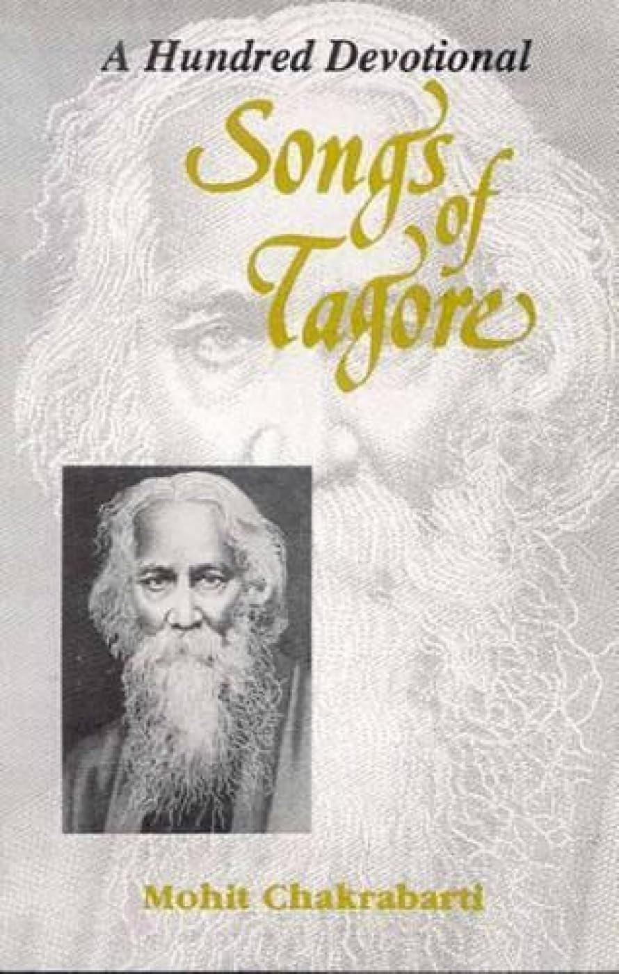 A Hundred Devotional Songs of Tagore Poetry