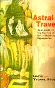 Astral Travel: Your Guide to the Secrets of Out of Body Experience Religion & Esotericism