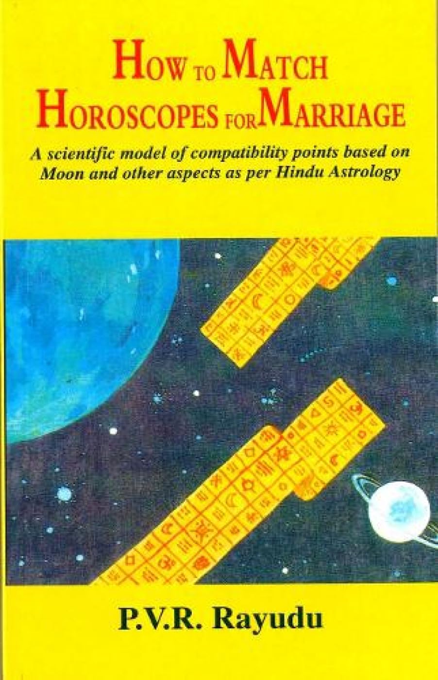 How to Match Horoscopes for Marriage: A Scientific Model of Compability Points Based on the Moon Religion & Esotericism