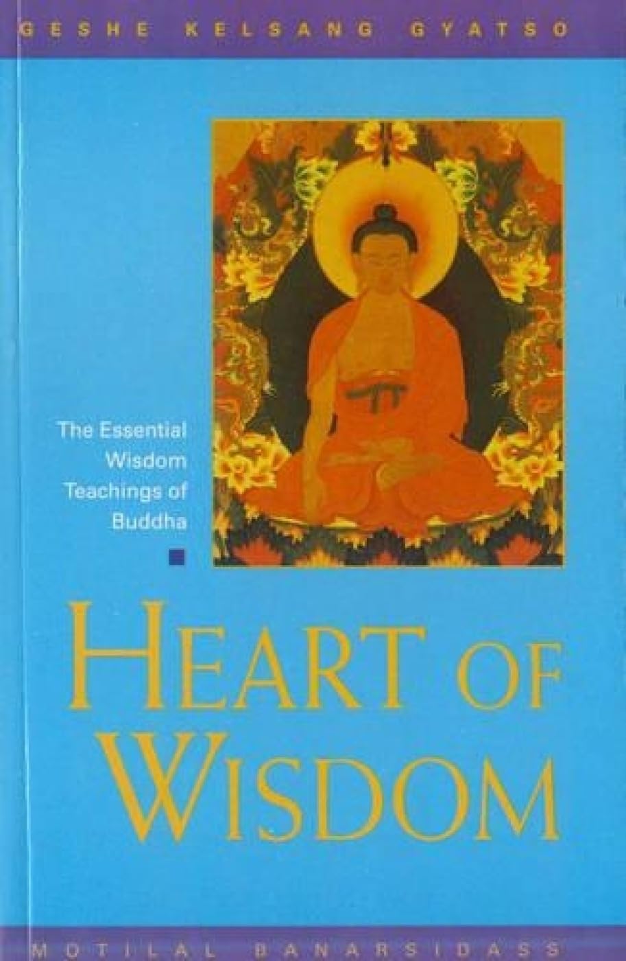 Heart of Wisdom: The Essential Wisdom Teachings of Buddha Religion & Esotericism