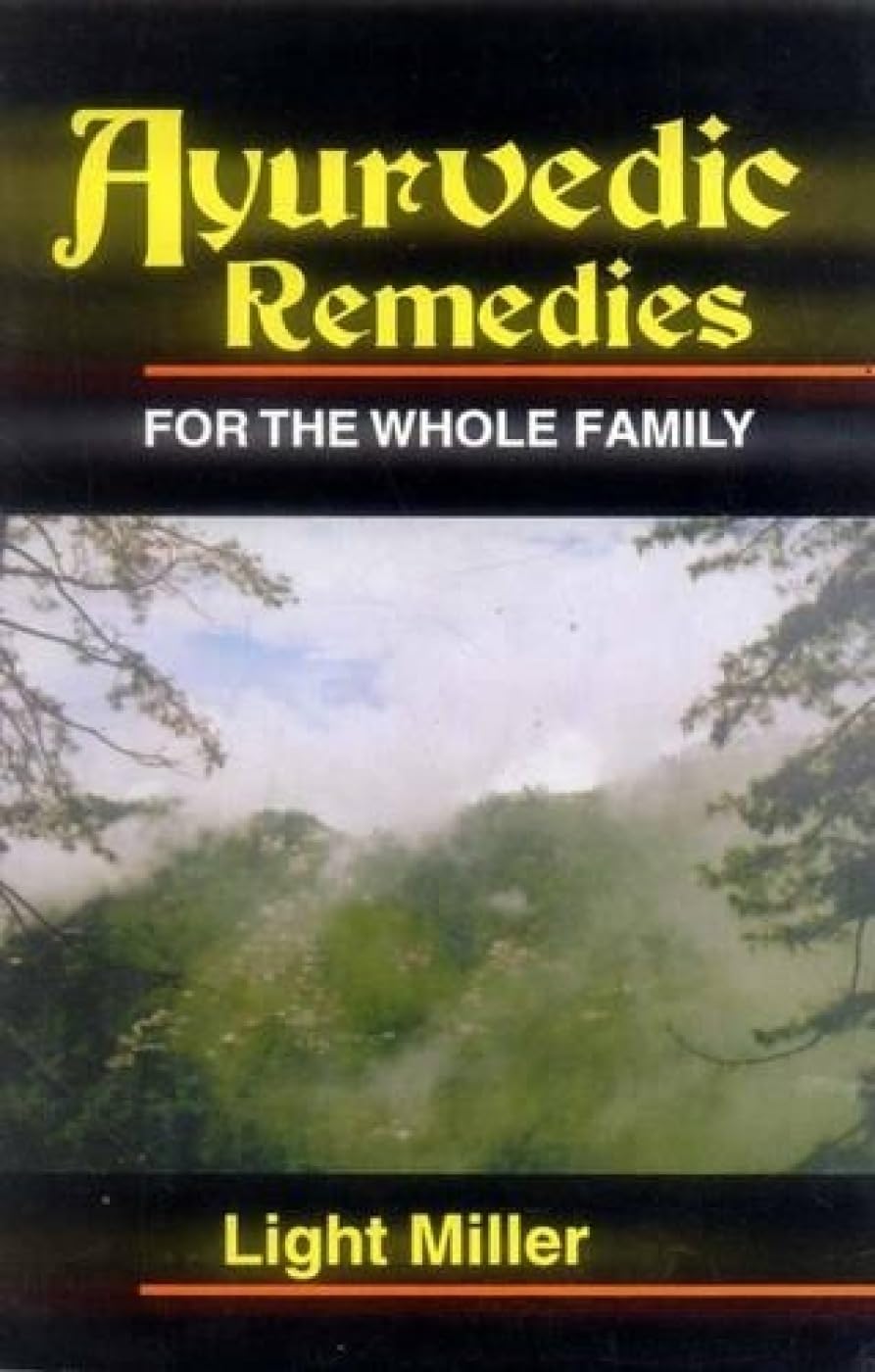Ayurvedic Remedies for the Whole Family Medicine