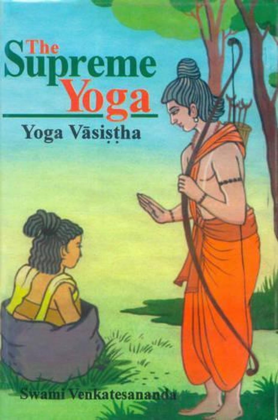 The Supreme Yoga Philosophy