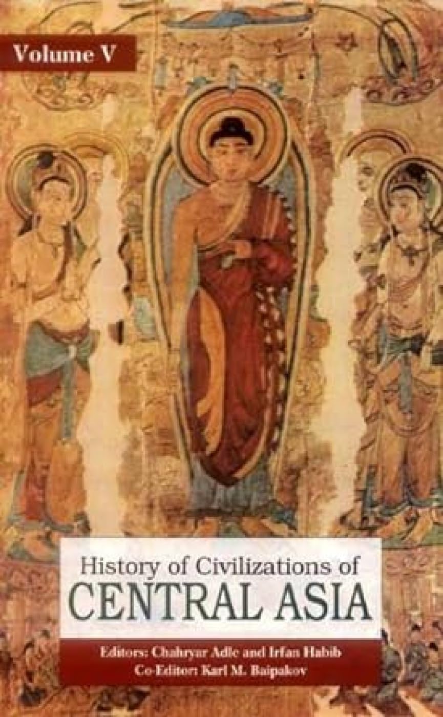 History of Civilization in Central Asia: v. 5 book
