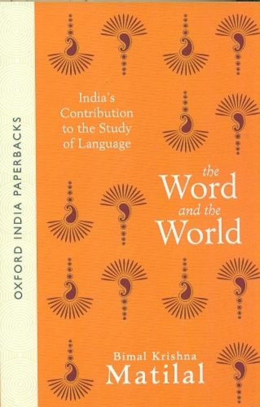 World and the World: India's Contribution to the Study of Languages Social Sciences