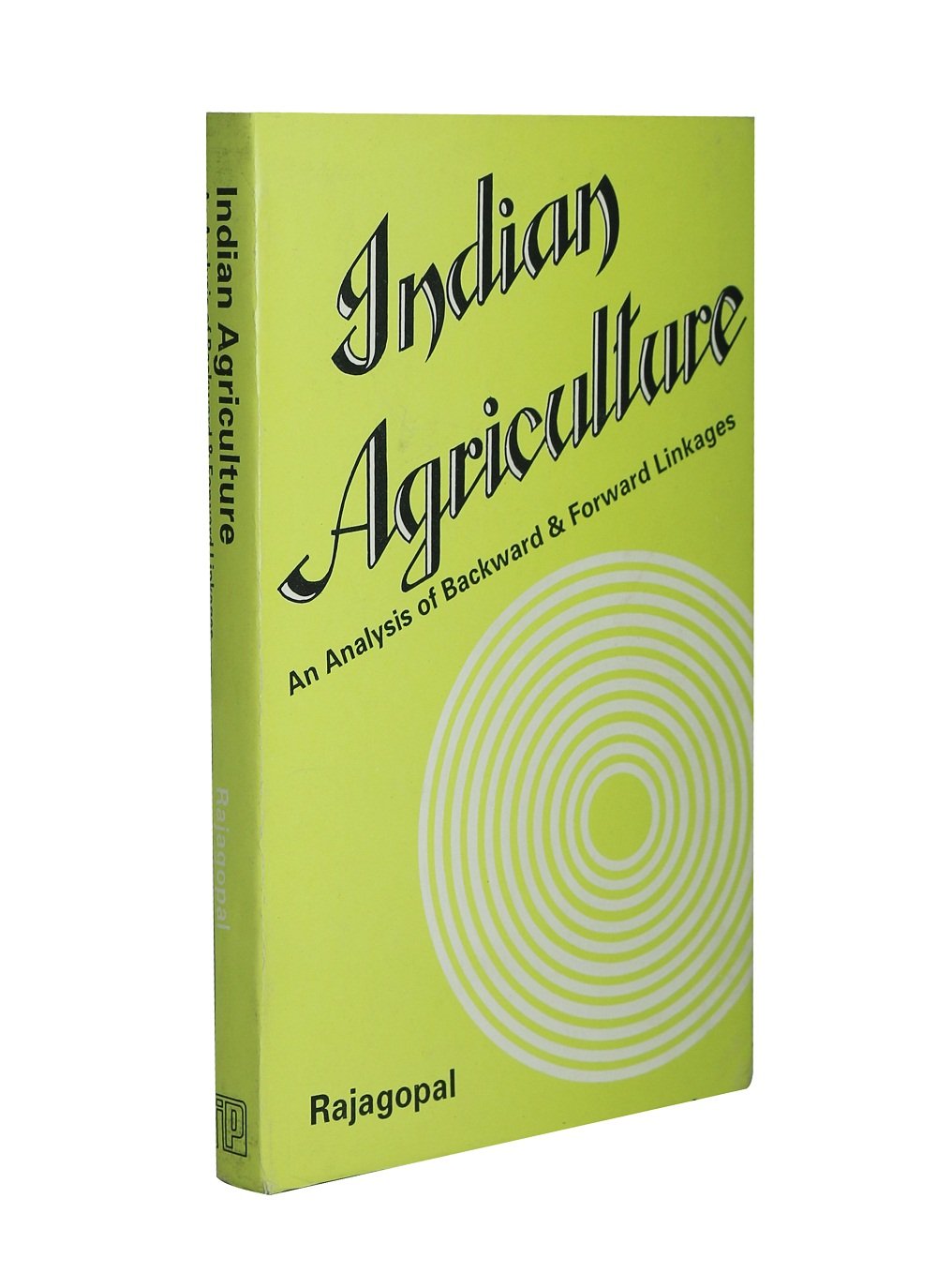 Indian Agriculture: An Analysis of Backward and Forward Linkages Books