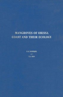 Mangroves of Orissa Coast and Their Ecology Books