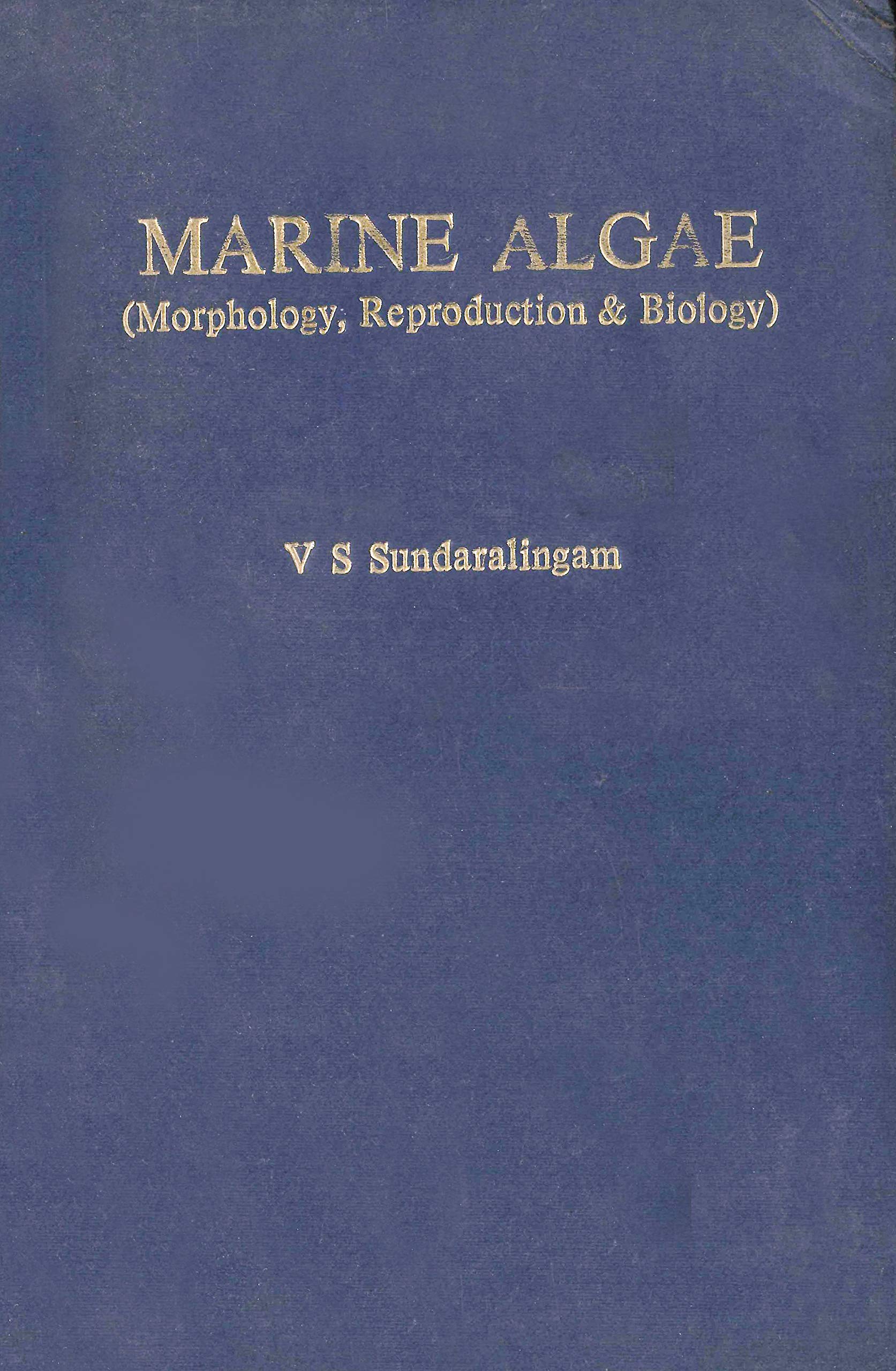 Marine Algae: Morphology, Reproduction and Biology Books