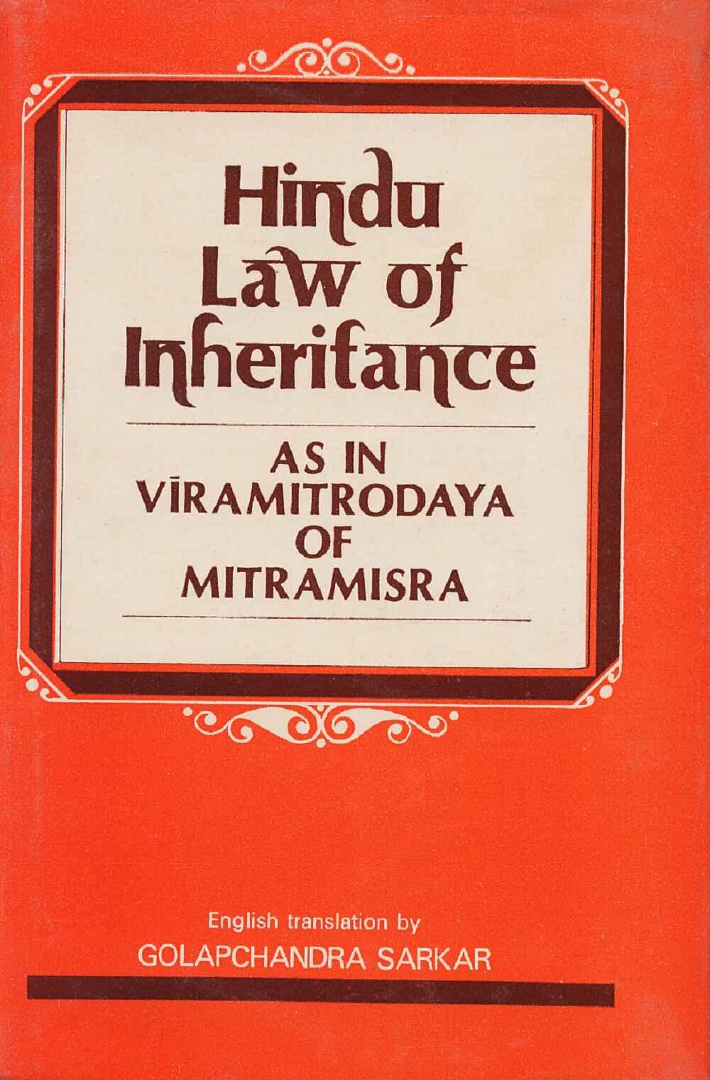 Hindu Law of Inheritance: As In Viramitrodaya of Mitramisra Books