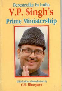 Perestroika In India, V.P. Singh's Prime Ministership Books