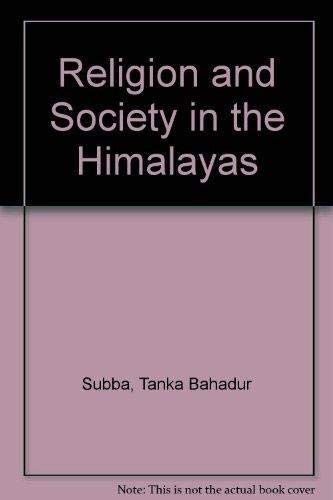 Religion and Society in the Himalayas Religion & Esotericism