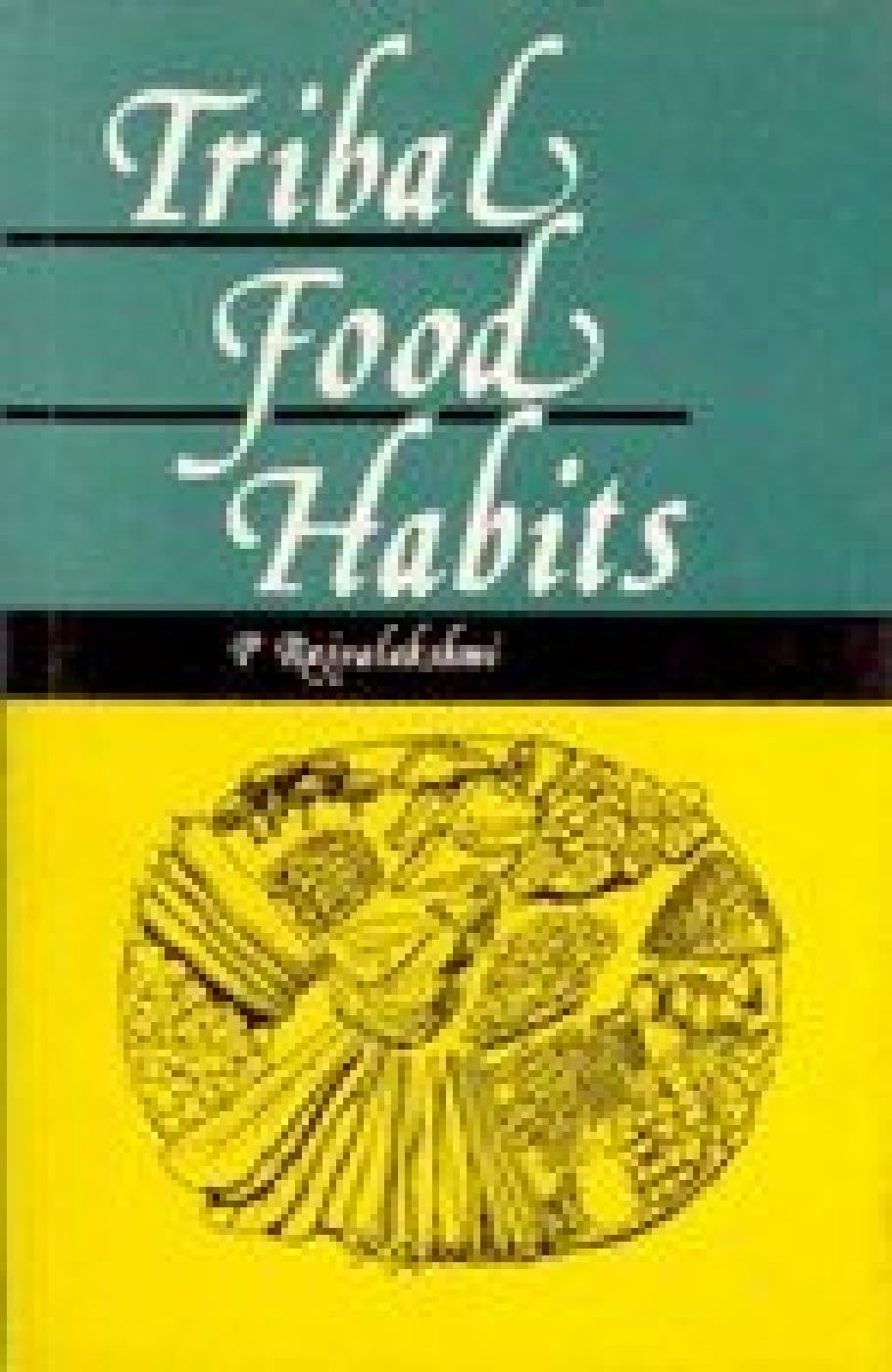 Tribal Food Habits Books