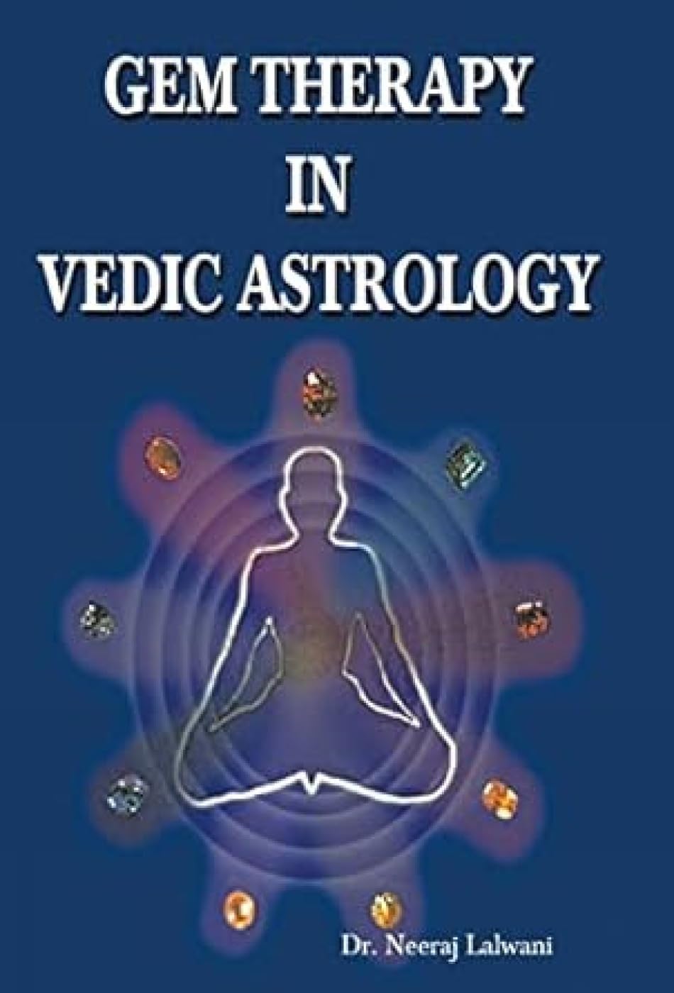 Gem Therapy in Vedic Astrology Contemporary literature