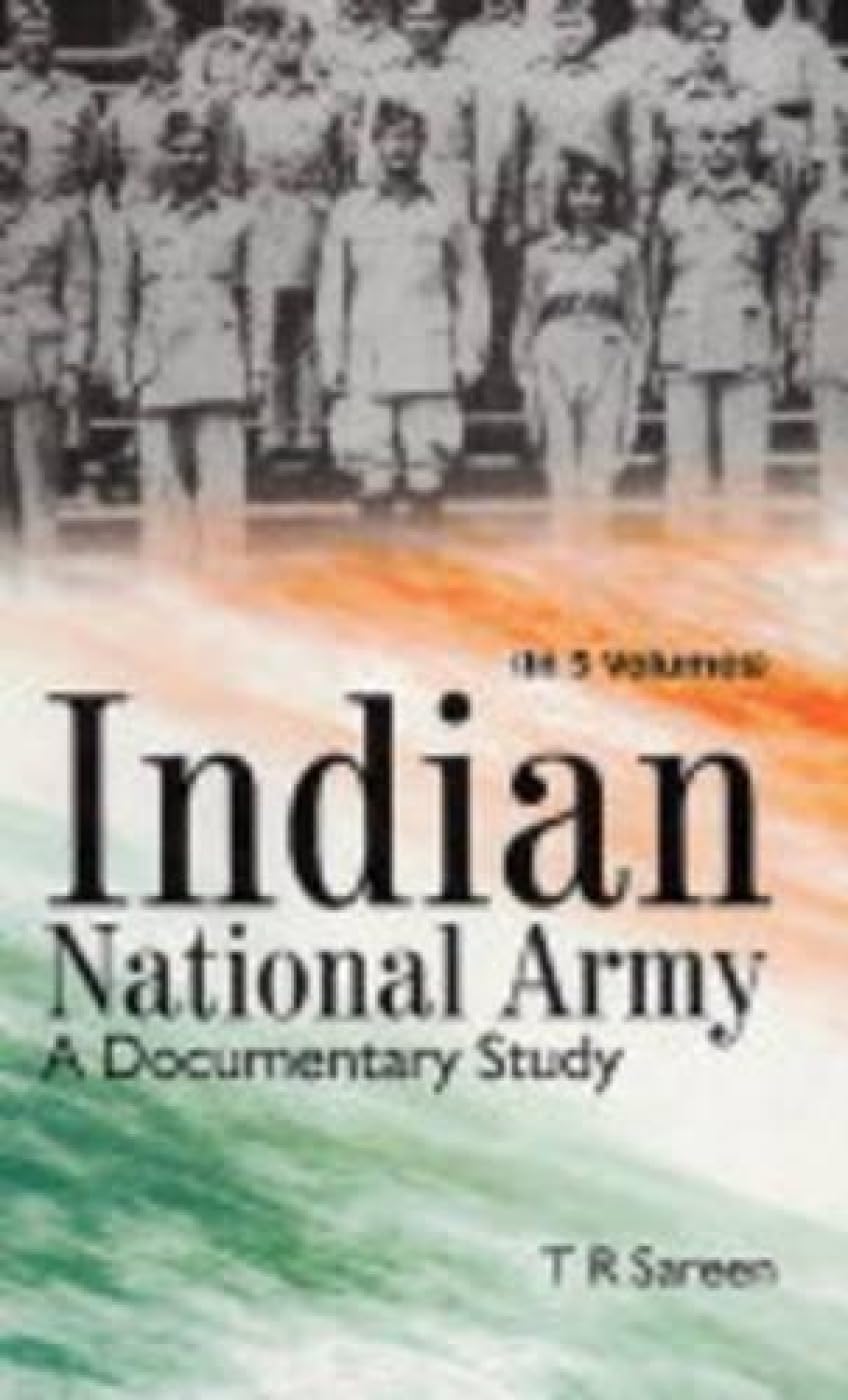 The History of the Indian National Army Social Sciences