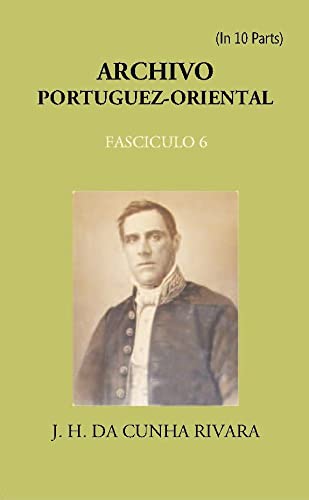 Archivo Portuguez-Oriental Volume FASCICULO 6 Books
