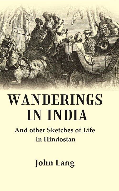 Wanderings in India: And other Sketches of Life in Hindostan Books
