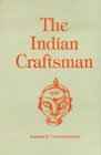 The Indian Craftsman Film, Art & Culture