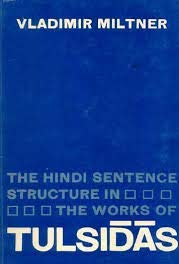 The Hindi Sentence Structure in the Works of Tulsidas Books