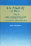 The Astadhyayi of Panini Vol. II English Translation of Adhyaya One with Sanskrit Text, Translation, Word Boundary... Reference Books